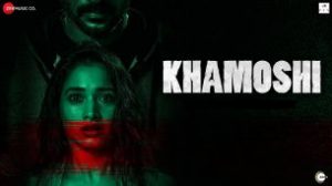 Khamoshi (2019)