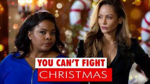 You Can’t Fight Christmas (2017)
