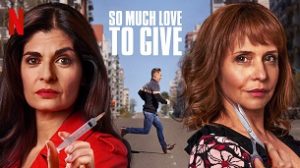 So Much Love to Give (Corazón Loco) (2020)