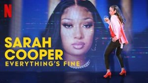 Sarah Cooper: Everything’s Fine (2020)