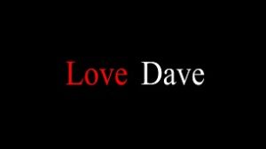 Love Dave (2020)