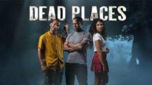 Dead Places (2021)