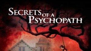 Secrets of a Psychopath (2019)