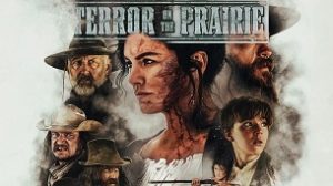 Terror on the Prairie (2022)