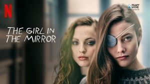 The Girl in the Mirror (Alma) (2022)