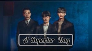 A Superior Day (2022)