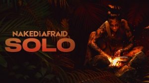 Naked and Afraid: Solo (2023)