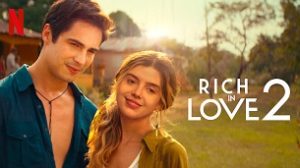 Rich in Love 2 (2023)