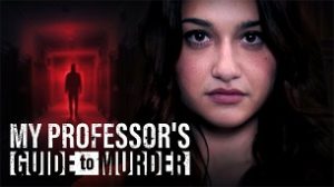 My Professor’s Guide to Murder (2023)