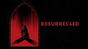 Resurrected (2023)