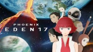 Phoenix: Eden17 (2023)