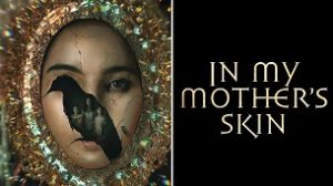In My Mother’s Skin (2023)