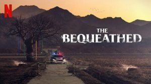 The Bequeathed (Seon-san) (2024)