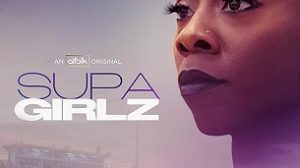 Supa Girlz (2024)
